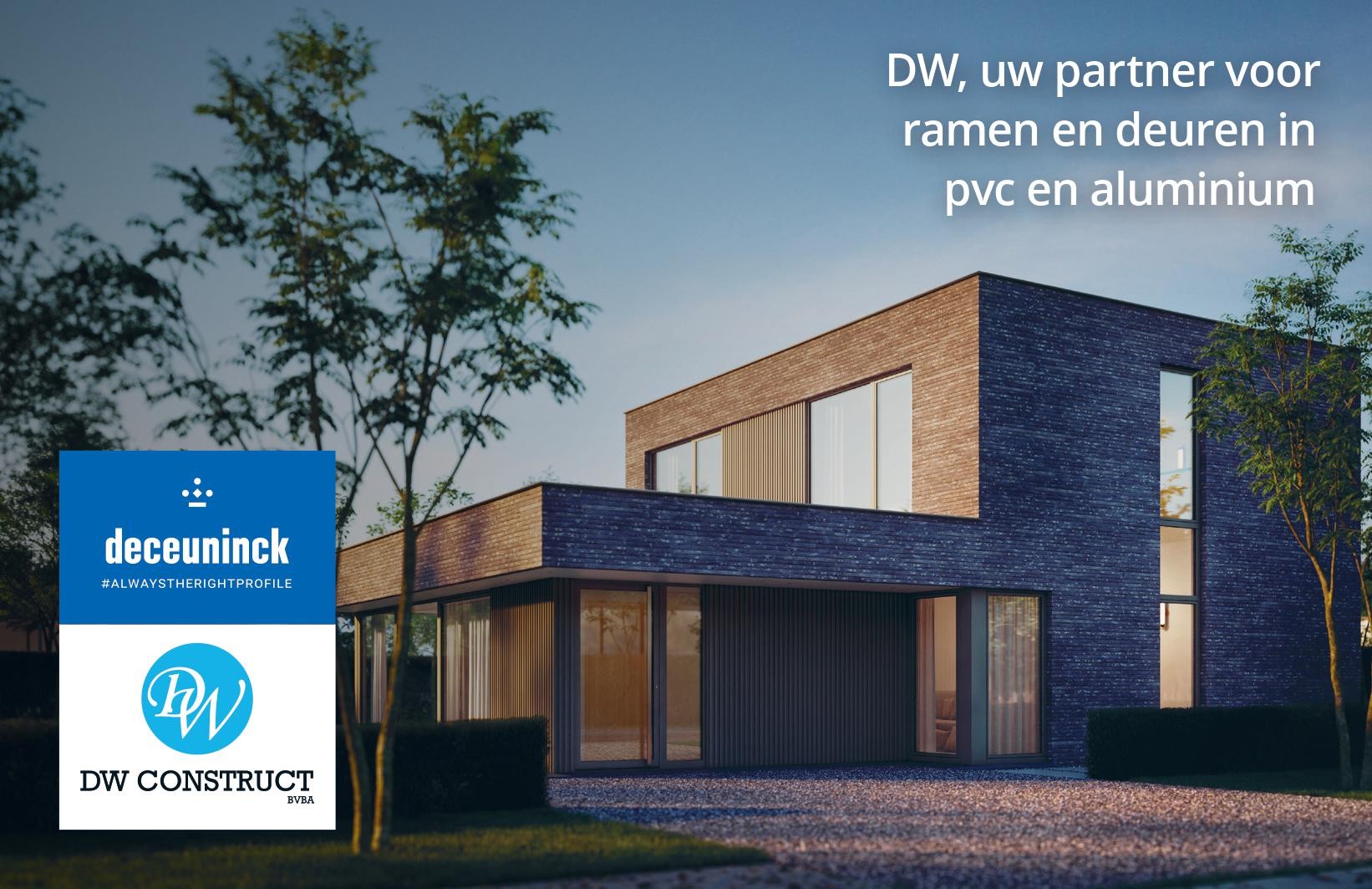 DW Construct: uw partner voor ramen en deuren in pvc en aluminium